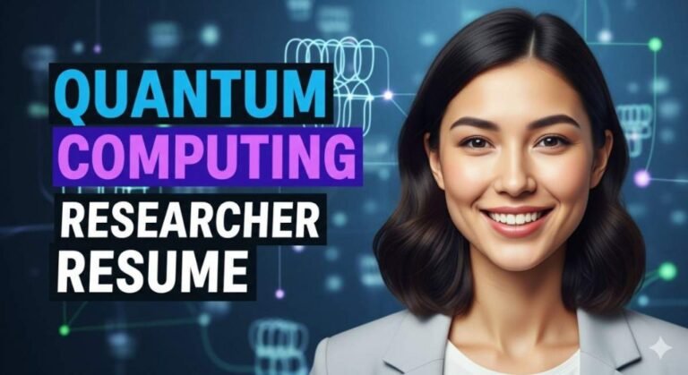 Quantum Computing Researcher Resume Objectives and Summaries 33 Examples 1024x559 1