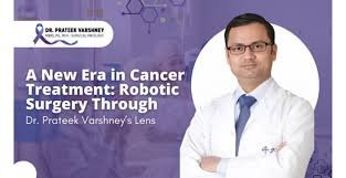 Surgical Precision and Resilience: Redefining Oncology in Delhi Surgical Precision and Resilience: Redefining Oncology in Delhi